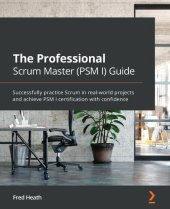 book The Professional Scrum Master (PSM I) Guide