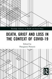 book Death, Grief and Loss in the Context of COVID-19