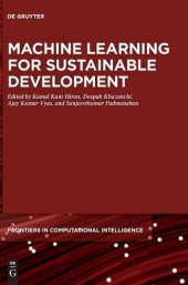 book Machine Learning for Sustainable Development: 9 (De Gruyter Frontiers in Computational Intelligence, 9)