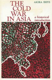 book The Cold War in Asia. A Historical Introduction