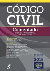 book Código Civil Comentado: Doutrina e Jurisprudência - Lei n. 10.406, de 10.01.2002