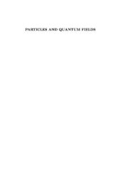 book Particles and Quantum Fields