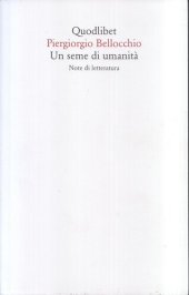 book Un seme di umanità. Note di letteratura