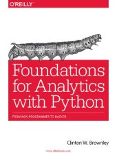 book Foundations for Analytics with Python: From Non-Programmer to Hacker