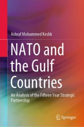 book NATO and the Gulf Countries: An Analysis of the Fifteen Year Strategic Partnership