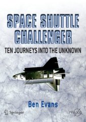 book Space Shuttle Challenger. Ten Journeys into the Unknown