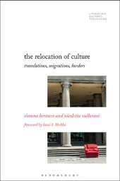 book The Relocation of Culture: Translations, Migrations, Borders