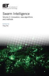 book Swarm Intelligence: Innovation, new algorithms and methods