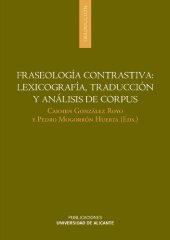 book Fraseología contrastiva : lexicografía, traducción y análisis de corpus