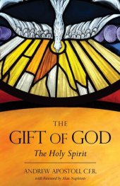 book The Gift of God: The Holy Spirit