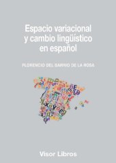 book Espacio variacional y cambio lingüístico en español