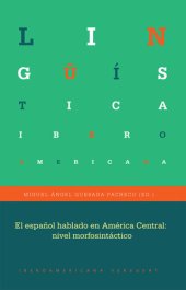 book El español hablado en América Central: nivel morfosintáctico