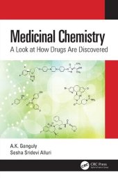 book Medicinal Chemistry: A Look at How Drugs Are Discovered