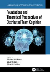 book Foundations and Theoretical Perspectives of Distributed Team Cognition