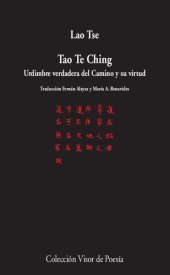 book Tao Te Ching : urdimbre verdadera del camino y su virtud