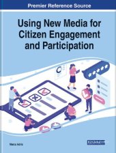 book Using New Media for Citizen Engagement and Participation