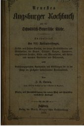 book Neuestes Augsburger Kochbuch oder die Schwäbisch-Bayerische Küche