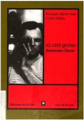 book El Cine Quema : Raymundo Gleyzer