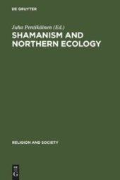 book Shamanism and Northern Ecology