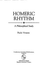 book Homeric Rhythm: A Philosophical Study