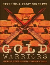 book Gold Warriors: America's Secret Recovery of Yamashita's Gold