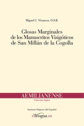 book Glosas marginales de los manuscritos visigóticos de San Millán de la Cogolla