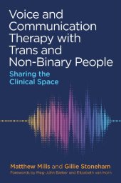 book Voice and Communication Therapy with Trans and Non-Binary People