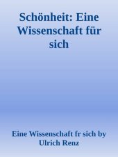 book Schönheit: Eine Wissenschaft für sich (German Edition)