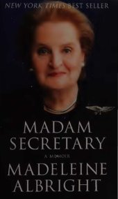 book Madam Secretary: A Memoir