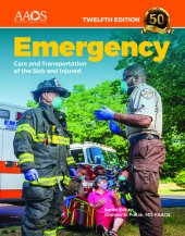 book Emergency Care and Transportation of the Sick and Injured Advantage Package