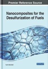 book Nanocomposites for the Desulfurization of Fuels