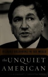 book The Unquiet American: Richard Holbrooke In The World