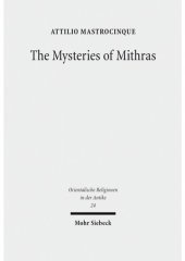 book The Mysteries of Mithras: A Different Account (Orientalische Religionen in Der Antike)