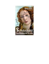 book Schönheit: Eine Wissenschaft für sich (German Edition)