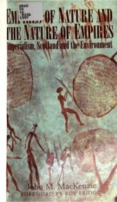 book Empires of Nature and the Nature of Empires: Imperialism, Scotland and the environment: the Callander lectures (Aberdeen)