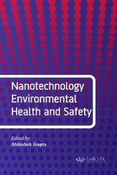 book Nanotechnology Environmental Health and Safety