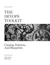 book The DevOps Toolkit: Catalog, Patterns, And Blueprints