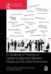 book A Handbook of Theories on Designing Alignment between People and the Office Environment