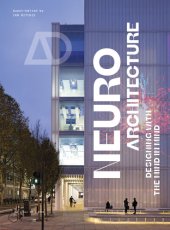 book Neuroarchitecture: Designing with the Mind in Mind