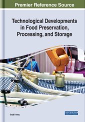 book Technological Developments in Food Preservation, Processing, and Storage