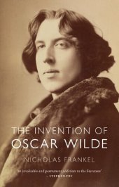 book The Invention of Oscar Wilde