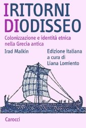 book I ritorni di Odisseo. Colonizzazione e identità etnica nella Grecia antica