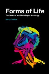 book Forms of Life: The Method and Meaning of Sociology