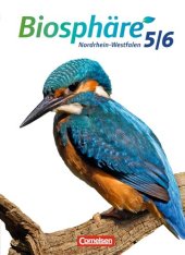 book Biosphäre 5./6. Schuljahr. Schülerbuch. Sekundarstufe I Nordrhein-Westfalen