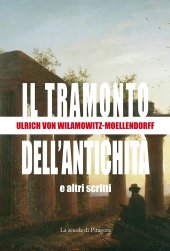 book Il tramonto dell'antichità e altri scritti