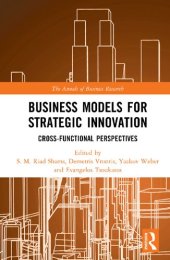 book Business Models for Strategic Innovation: Cross-Functional Perspectives