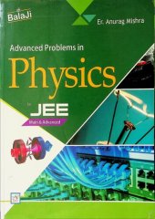 book Advanced Problems In Physics For JEE Main & Advanced