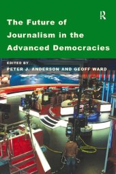 book The Future of Journalism in the Advanced Democracies