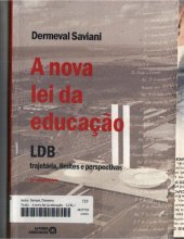 book A Nova lei de educação trajetoria, limites e perspectivas