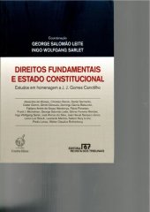 book Direitos fundamentais e estado constitucional : estudos em homenagem a J.J. Gomes Canotilho